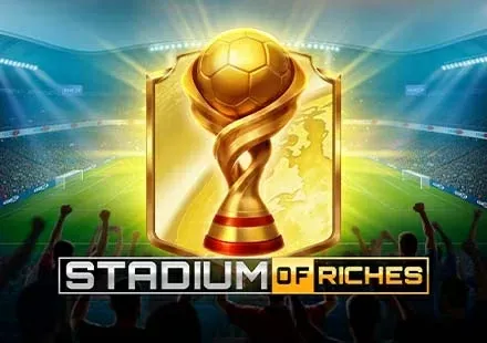 Stadium of Riches